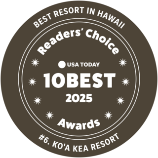 Award badge highlighting Ko'a Kea Resort as the 6th Best Resort in Hawaii in USA Today's 10Best Readers' Choice Awards for 2025.